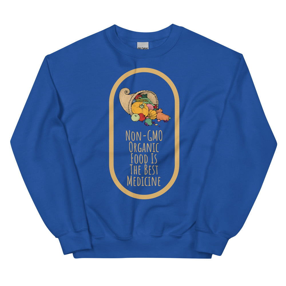 Non-GMO Organic Food Is The Best Medicine Sweatshirt - Royal Color - https://ascensionemporium.net